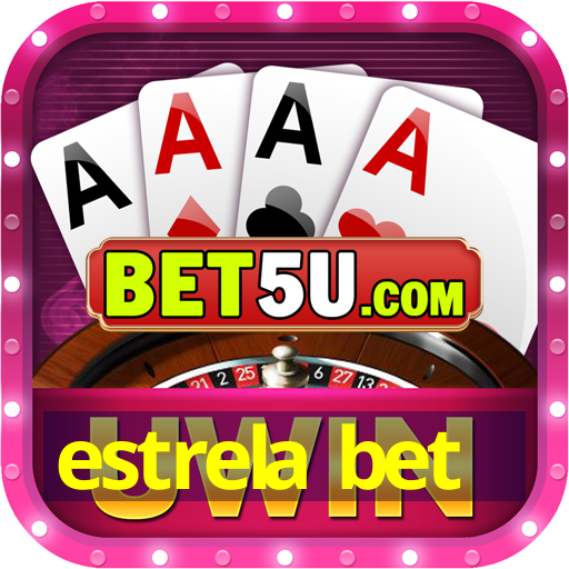 estrela bet